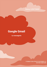 GOOGLE GMAIL - Rémy Lentzner