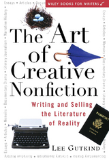 The Art of Creative Nonfiction - Lee Gutkind