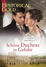 Sch&ouml;ne Duchess in Gefahr - Cathy Maxwell