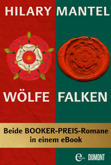 W&ouml;lfe & Falken - Hilary Mantel