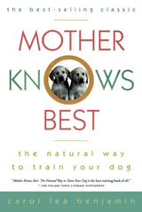 Mother Knows Best - Carol Lea Benjamin