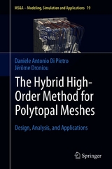 The Hybrid High-Order Method for Polytopal Meshes - Daniele Antonio Di Pietro, Jérôme Droniou