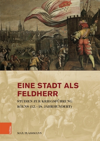 Eine Stadt als Feldherr