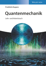 Quantenmechanik - Friedhelm Kuypers