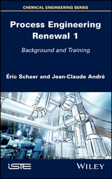Process Engineering Renewal 1 - &Eacute;ric Schaer, Jean-Claude Andre