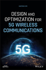 Design and Optimization for 5G Wireless Communications - Haesik Kim