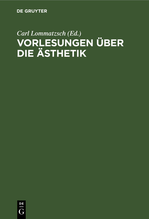 Vorlesungen &uuml;ber die &Auml;sthetik - 