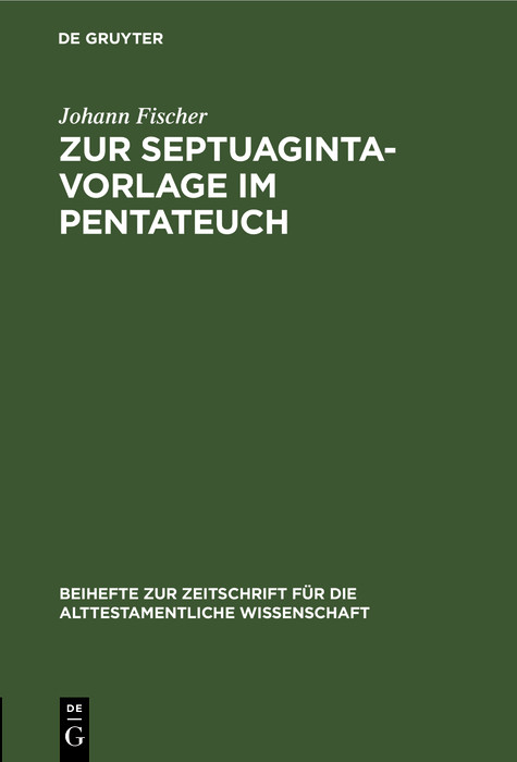 Zur Septuaginta-Vorlage im Pentateuch - Johann Fischer