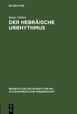 Der hebr&auml;ische Urrhythmus - Ignaz G&aacute;bor