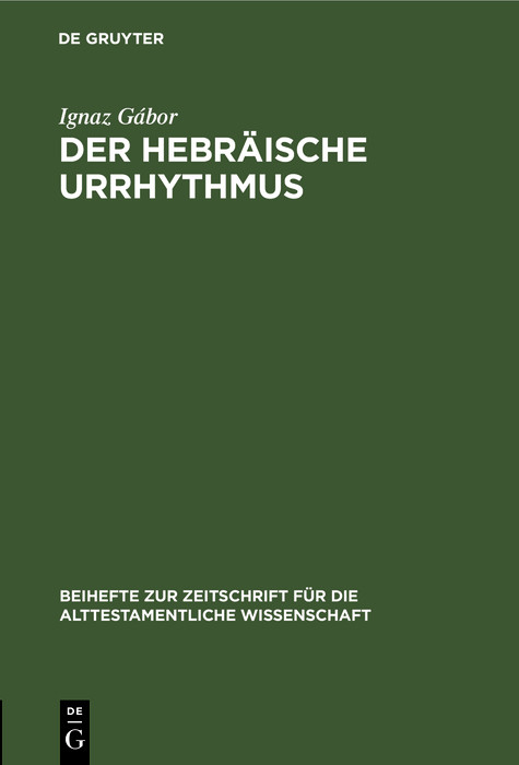 Der hebr&auml;ische Urrhythmus - Ignaz G&aacute;bor