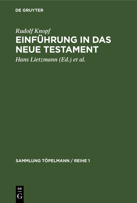 Einf&uuml;hrung in das Neue Testament - Rudolf Knopf