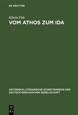 Vom Athos zum Ida - Edwin Fels