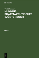 Hunnius pharmazeutisches W&ouml;rterbuch - Curt Hunnius