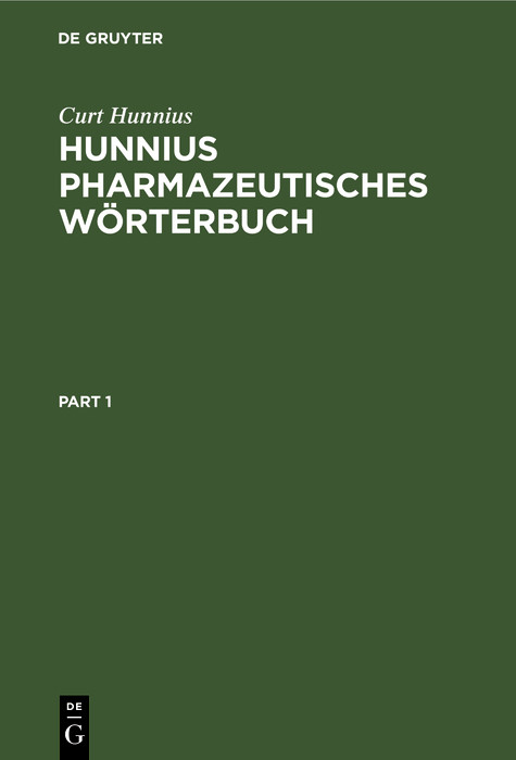 Hunnius pharmazeutisches W&ouml;rterbuch - Curt Hunnius