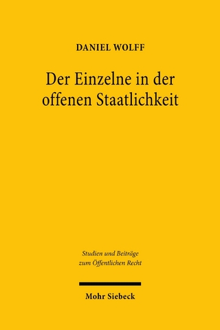 Der Einzelne in der offenen Staatlichkeit