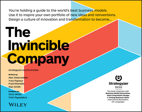 The Invincible Company - Alexander Osterwalder, Yves Pigneur, Alan Smith, Frederic Etiemble