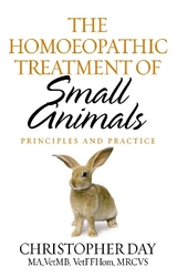 The Homoeopathic Treatment Of Small Animals - Day, Christopher E I