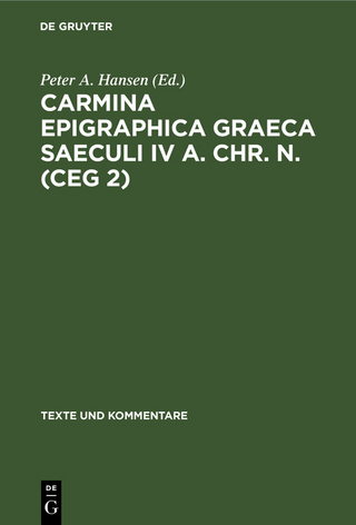 Carmina Epigraphica Graeca Saeculi IV a. Chr. n. (CEG 2)