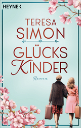 Gl&uuml;ckskinder - Teresa Simon