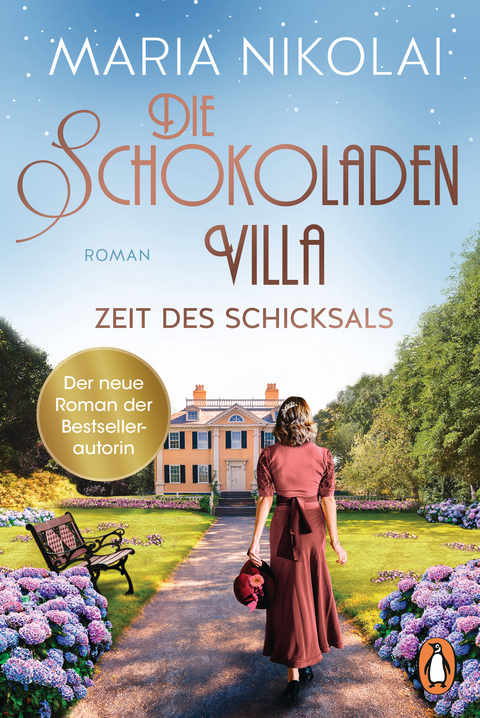 Die Schokoladenvilla &ndash; Zeit des Schicksals - Maria Nikolai