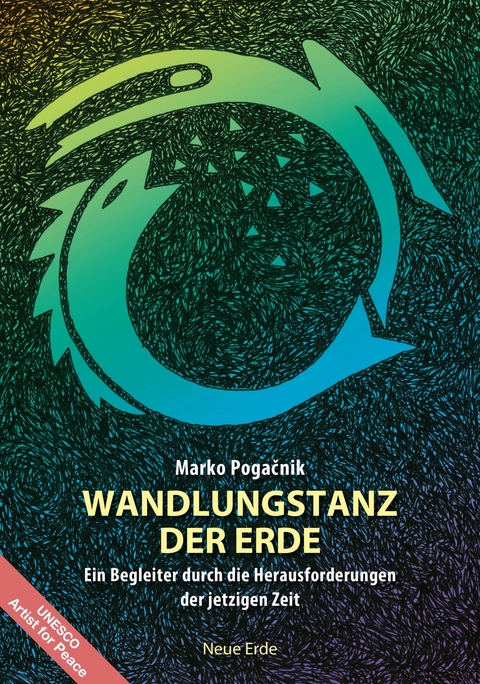 Wandlungstanz der Erde -  Marko Pogacnik