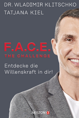 F.A.C.E. the Challenge - Wladimir Klitschko, Tatjana Kiel