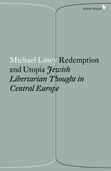 Redemption and Utopia - Michael Löwy