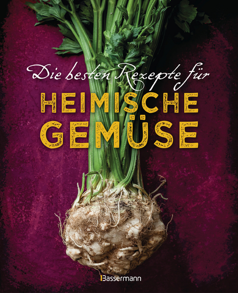 Die besten Rezepte f&uuml;r heimische Gem&uuml;se. Mit Fleisch, Gefl&uuml;gel, Fisch und vegetarisch. Das Kochbuch f&uuml;r Blatt- und Kohlgem&uuml;se, Knollen, Wurzeln und R&uuml;ben, Maronen, K&uuml;rbis, Pastinake, Portulak, Steckr&uuml;be & Co. - Johanna Handschmann, Gabriele Redden Rosenbaum
