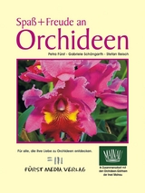 Spa&szlig; + Freude an Orchideen - Petra F&uuml;rst