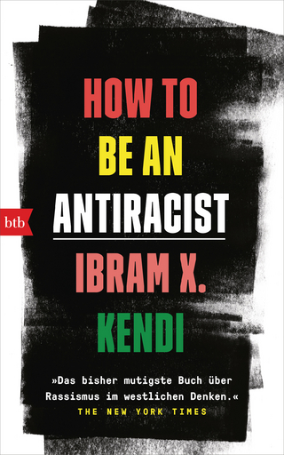 How To Be an Antiracist