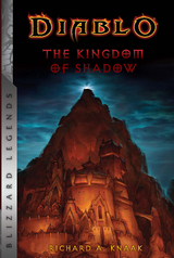 Diablo: The Kingdom of Shadow - Richard A. Knaak