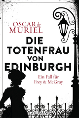 Die Totenfrau von Edinburgh - Oscar Muriel