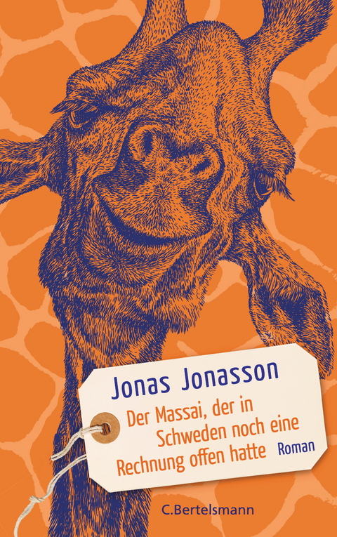 Der Massai, der in Schweden noch eine Rechnung offen hatte - Jonas Jonasson