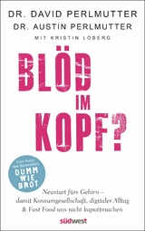Bl&ouml;d im Kopf? - David Perlmutter