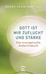 Gott ist mir Zuflucht und St&auml;rke - 