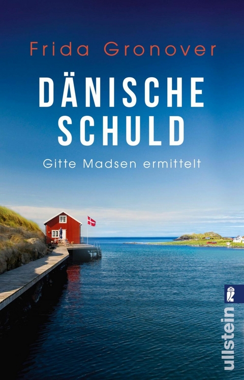 D&auml;nische Schuld - Frida Gronover