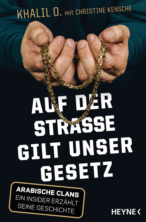 Auf der Stra&szlig;e gilt unser Gesetz - Khalil O., Christine Kensche