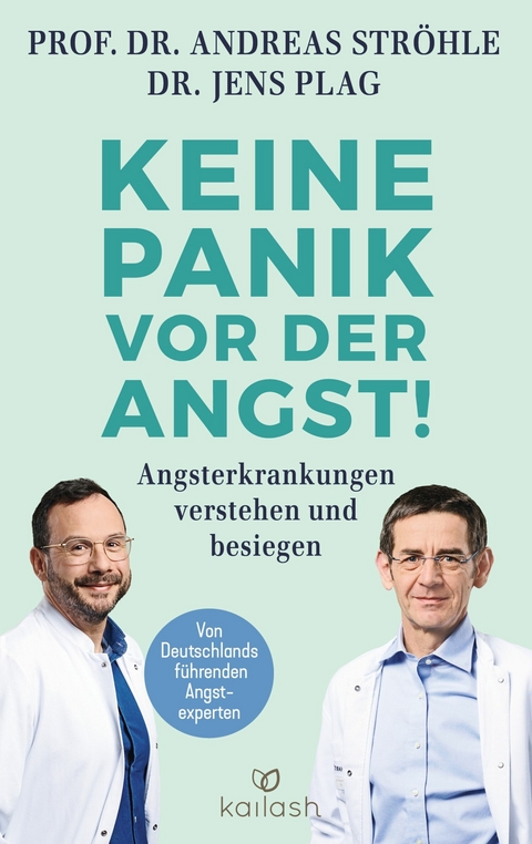 Keine Panik vor der Angst! - Andreas Str&ouml;hle, Jens Plag