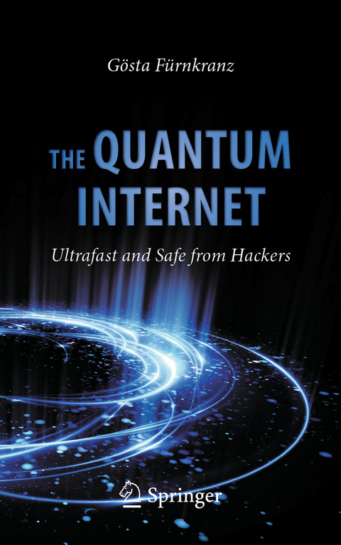 The Quantum Internet - G&ouml;sta F&uuml;rnkranz