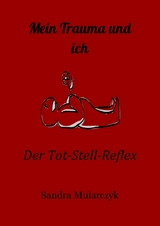 Mein Trauma und ich - Sandra Mularczyk