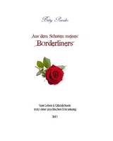 Aus dem Schatten meines Borderliners - Betty Paessler