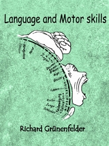 Language and Motor skills - Richard Gr&uuml;nenfelder