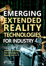 Emerging Extended Reality Technologies for Industry 4.0 - 