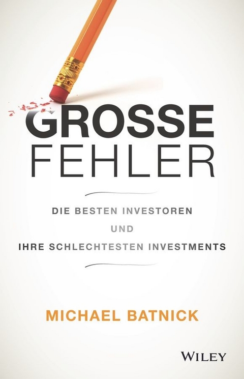 Gro&szlig;e Fehler - Michael Batnick