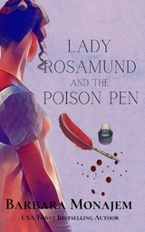 Lady Rosamund and the Poison Pen -  Barbara Monajem