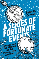 A Series of Fortunate Events - Sean B. Carroll
