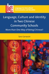 Language, Culture and Identity in Two Chinese Community Schools - Sara Ganassin