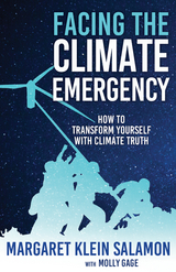 Facing the Climate Emergency - Margaret Klein Salamon