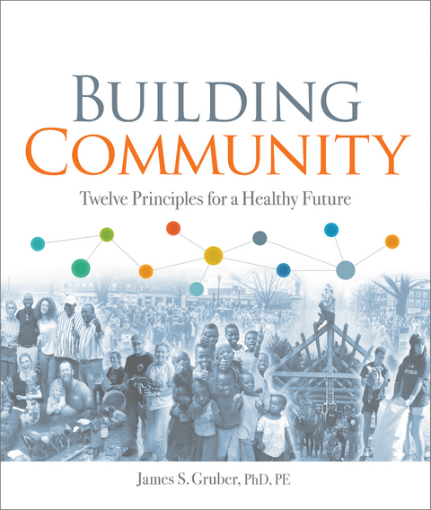 Building Community - James S. Gruber