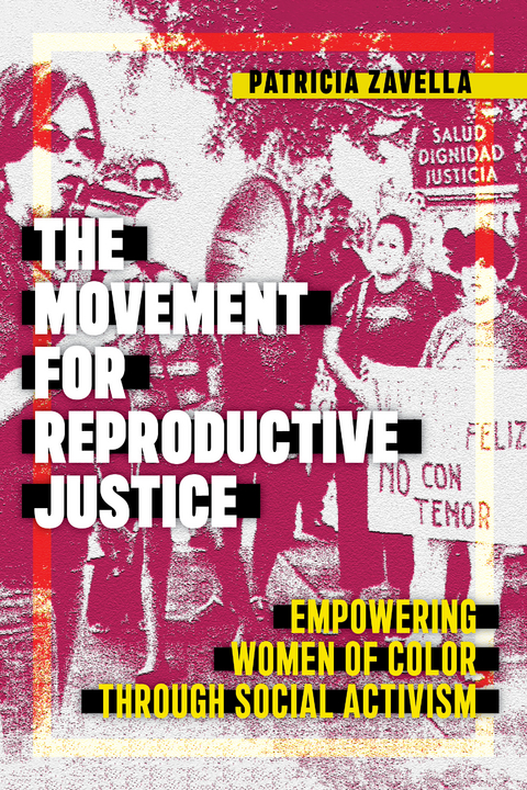 The Movement for Reproductive Justice - Patricia Zavella